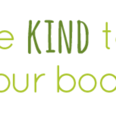 Five Steps to Treating Your Body with Kindness